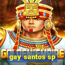 gay santos sp